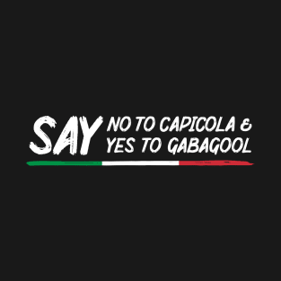 Gabagool T-Shirt