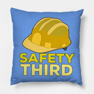 Safety Third Pillow