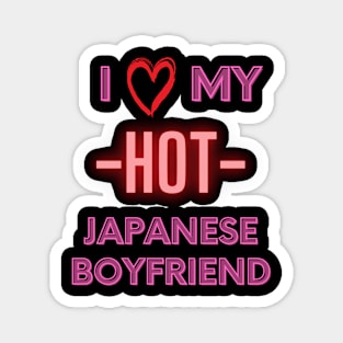 I love my hot japanese boyfriend Magnet