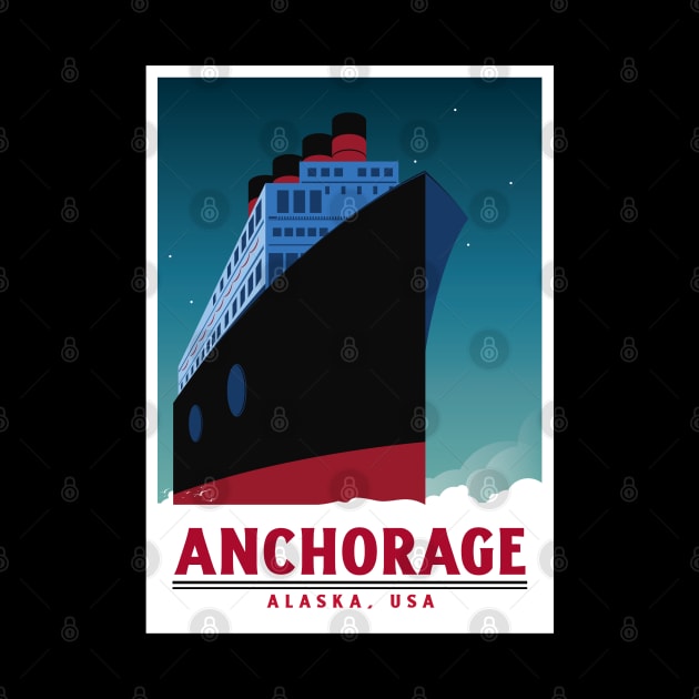 Anchorage, Alaska, USA Ship by LittleFlairTee