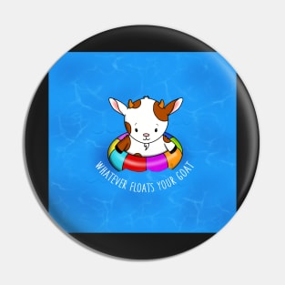 Whatever floats your goat Pin