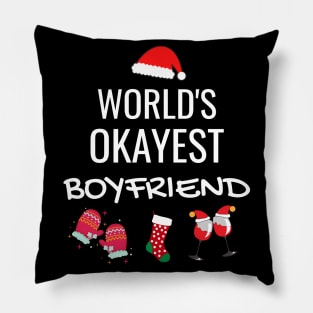 World's Okayest Boyfriend Funny Tees, Funny Christmas Gifts Ideas for Boyfriend Pillow