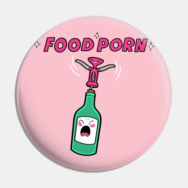 Food Porn - Wine Bottle Pin by Queenmob