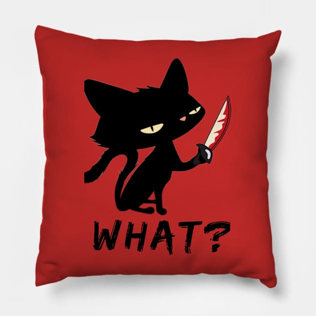 Cat What? Murderous Black Cat With Knife - cat lovers Pillow by Clouth Clothing 