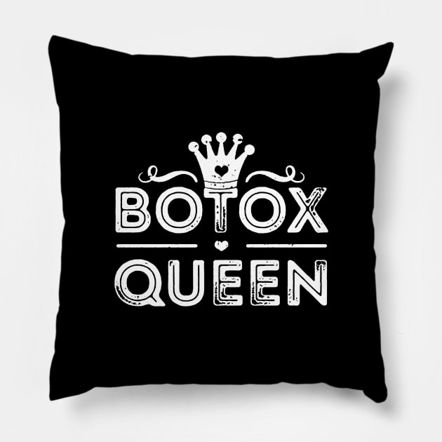 Botox Queen Pillow by emilycatherineconley