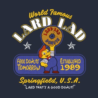 Lard That's A Good Donut T-Shirt