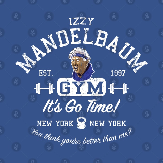 Izzy Mandelbaum Gym by Alema Art