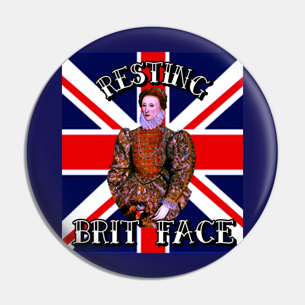 “Resting Brit Face” Elizabeth I Pin by Tickle Shark Designs
