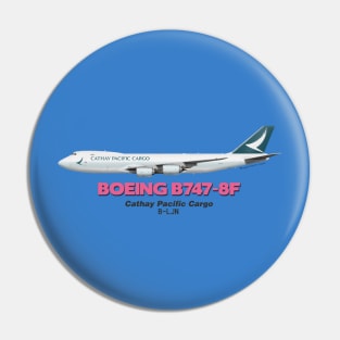 Boeing B747-8F - Cathay Pacific Cargo Pin