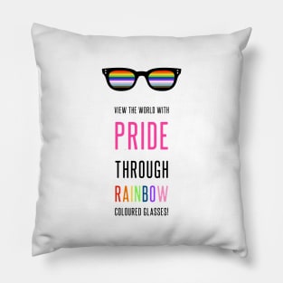 View The World With Pride Pillow