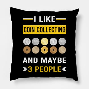 3 People Coin Collecting Collector Collect Coins Numismatics Pillow
