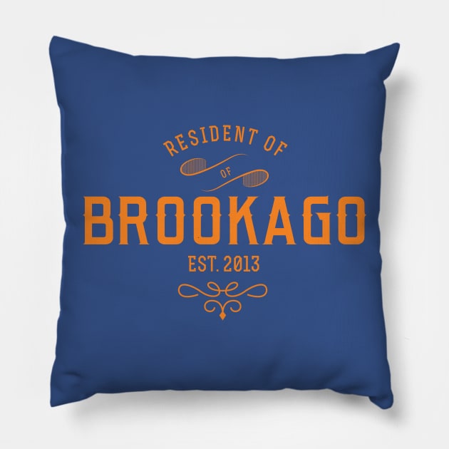 Brookago Resident Pillow by Spawn On Me Podcast