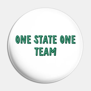 one state, one team Pin