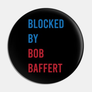 Blocked By Bob Baffert's Pin