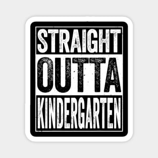 Straight Outta Kindergarten Tshirt Funny Graduation Gift Magnet