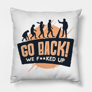 Evolution Gone Wrong: Halt the Human Advancement Pillow