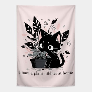 I have a plant nibbler at home Tapestry