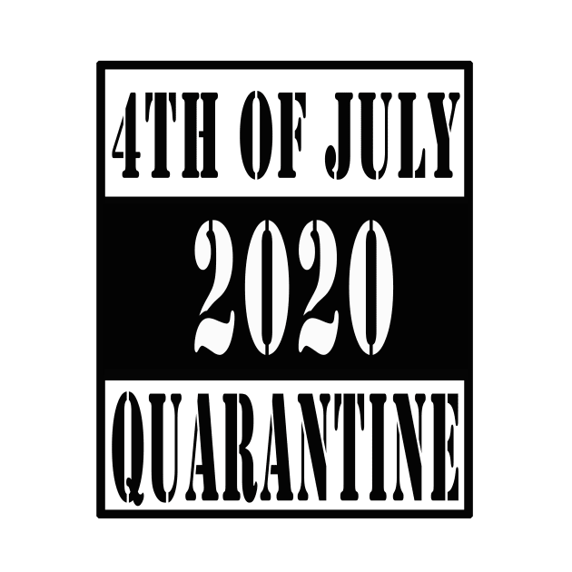 4th of july 2020 quarantined by Elegance14