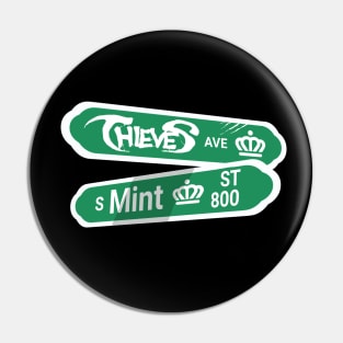 Thieves Ave Sign Pin