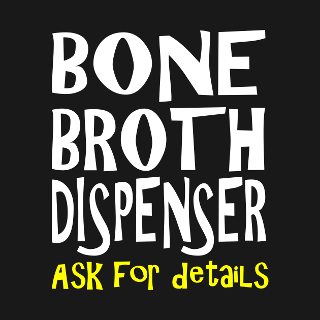 Bone Broth Dispenser by machasting