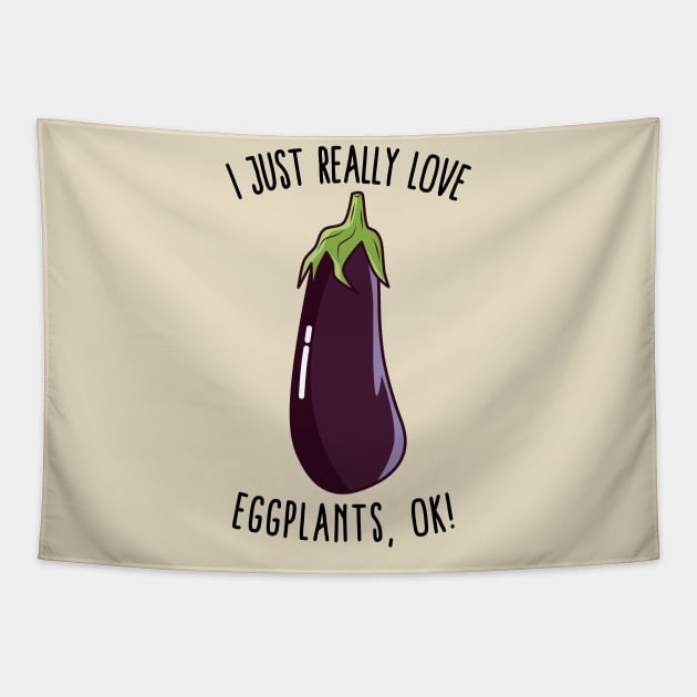 I Just Really Love Eggplants Ok! Tapestry by KawaiinDoodle