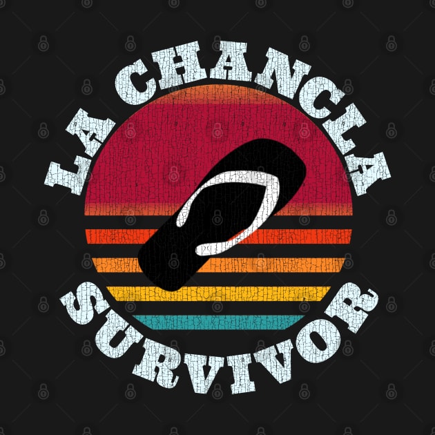 La Chancla Survivor by F&L Design Co.