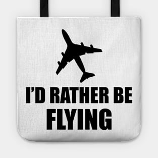 Airplane Pilot - I'd rather be flying Tote