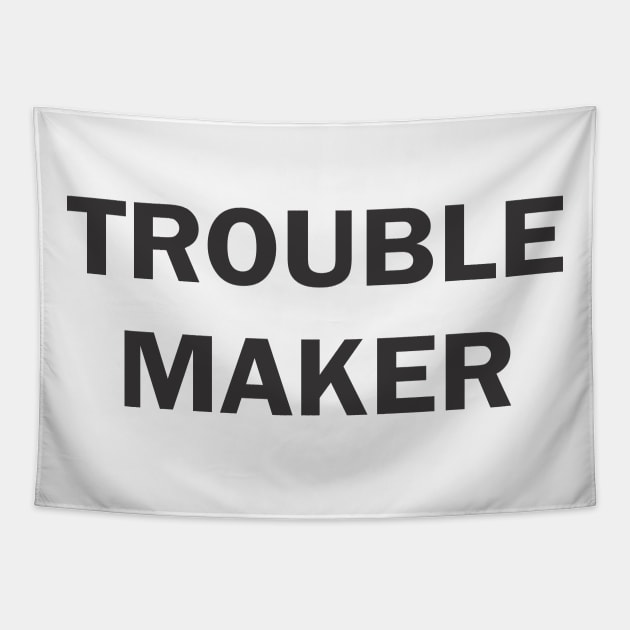 Trouble Maker Tapestry by cxtnd