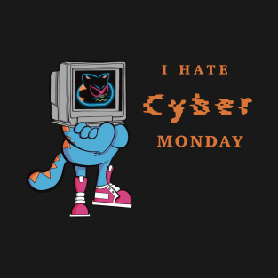 I Hate Mondays T-Shirt