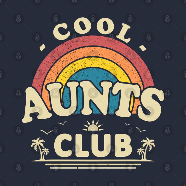 Cool Aunts Club Vintage Sunset by JaussZ