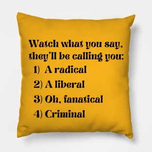 Logical song (watch what you say) Pillow