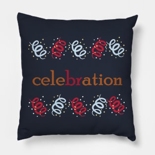 celebration 1 Pillow