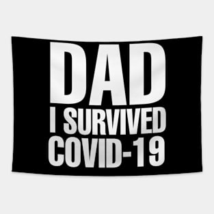 Dad I Survived Covid-19 Tapestry