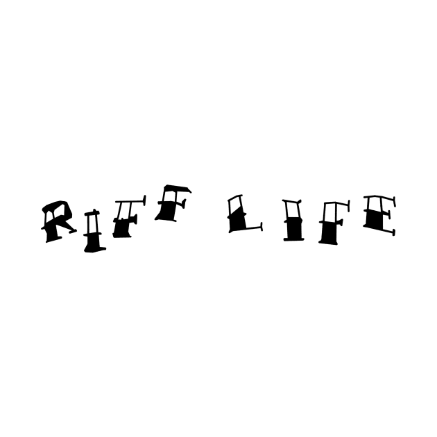 RIFF LIFE Guitar Life Heavy Metal by SpecialTs