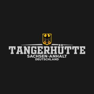 Tangerhutte Sachsen Anhalt Deutschland/Germany T-Shirt