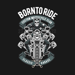 Born To Ride Skull Biker, Vintage Retro Classic T-Shirt