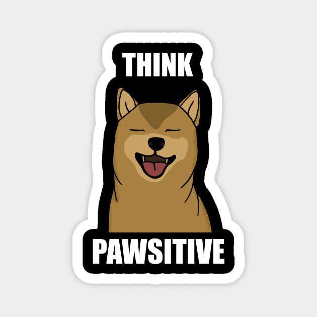 Think Positive Akita Dog Magnet by logiamerch