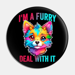 Im A Furry Fandom Quote Cute Fursona Anthro Art Pin