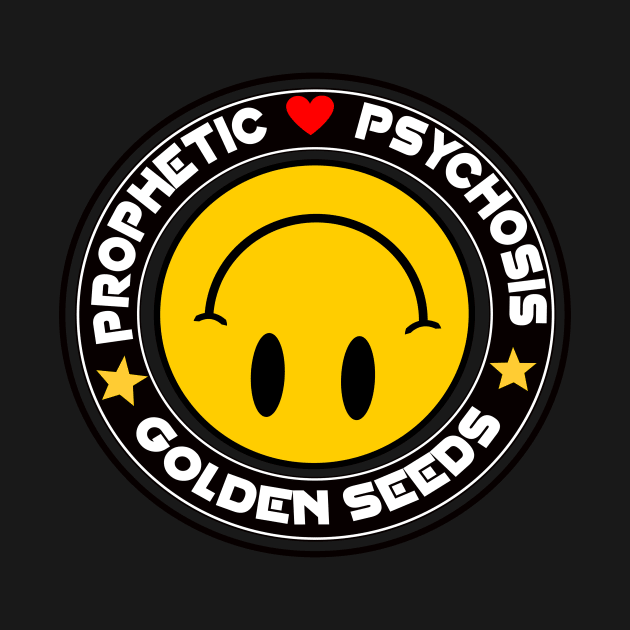 GOLDEN SEEDS by Prophetic Psychosis