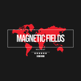 Magnetic Fields Holiday T-Shirt