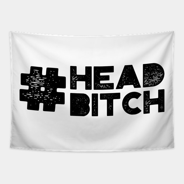 #Head Bitch Tapestry by MysticTimeline
