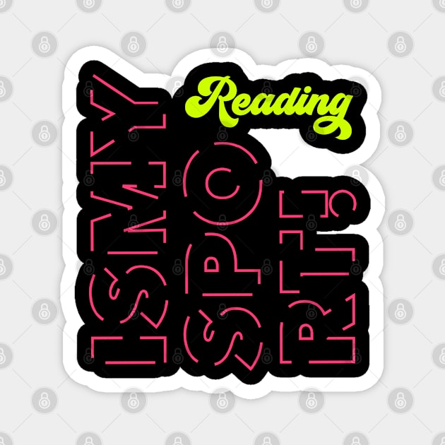 Reading Is My Sport Magnet by MadeByBono