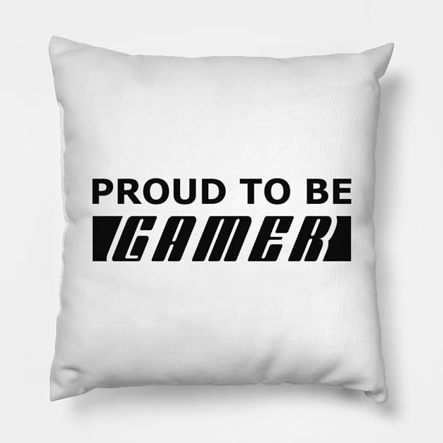 Gamer - Proud to be a gamer Pillow by KC Happy Shop