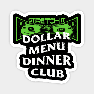 Dollar Menu Dinner Club Magnet