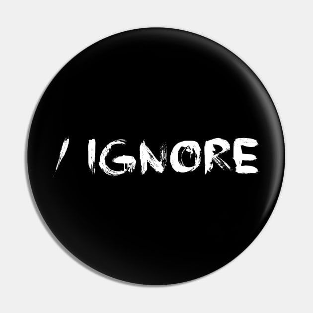 IRC ignore command white Pin by Orloff-Tees