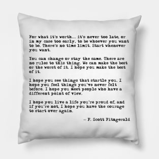 For what it's worth - F Scott Fitzgerald quote Pillow