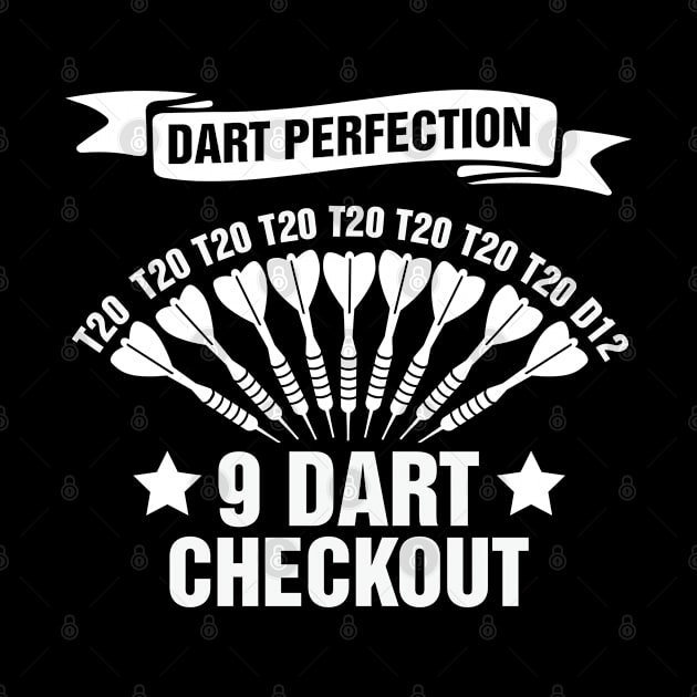 Dart Perfection - 9 Dart Checkout by YouareweirdIlikeyou