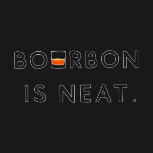 Bourbon Neat T-Shirt