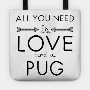 All you need is love : Pug Tote