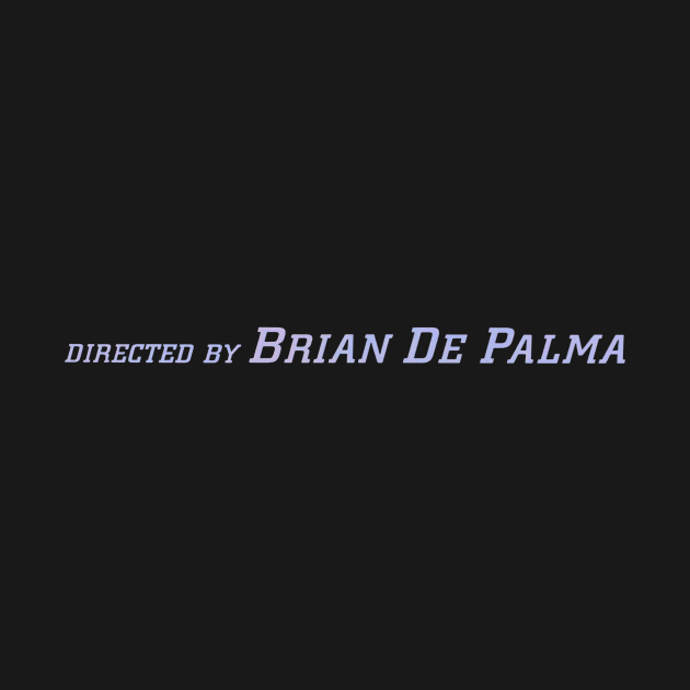 Brian De Palma | Mission: Impossible by BirdDesign